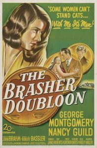 The Brasher Doubloon (1947) film poster